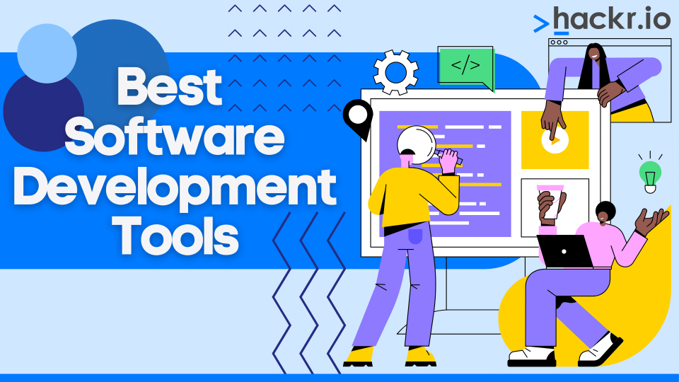 Best Tools for Programming and Software Development